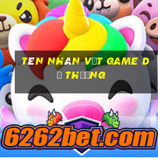 tên nhân vật game dễ thương