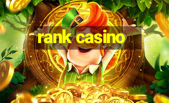 rank casino