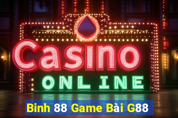 Binh 88 Game Bài G88