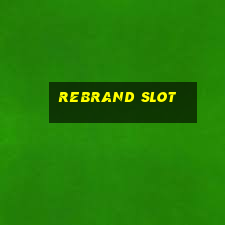 rebrand slot