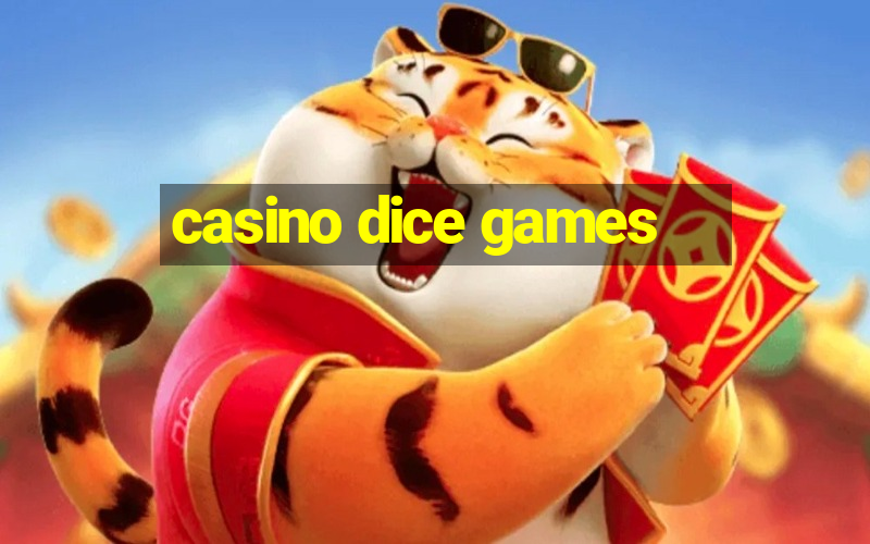 casino dice games