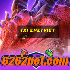 tai enetviet