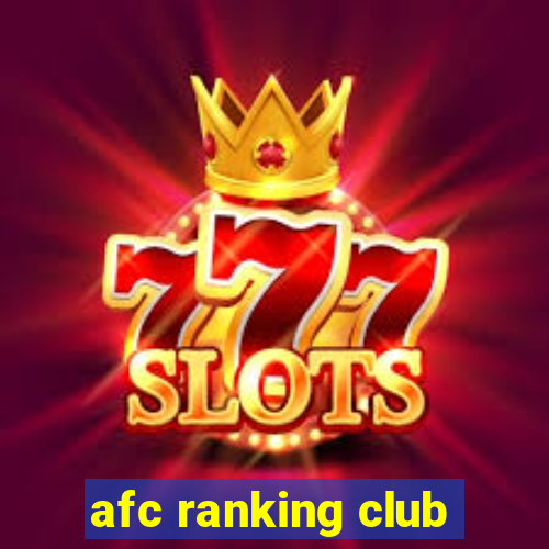 afc ranking club