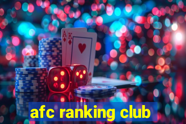 afc ranking club