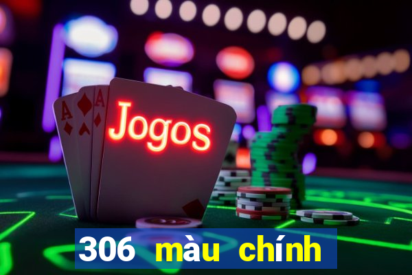 306 màu chính thức phiên bản cũ