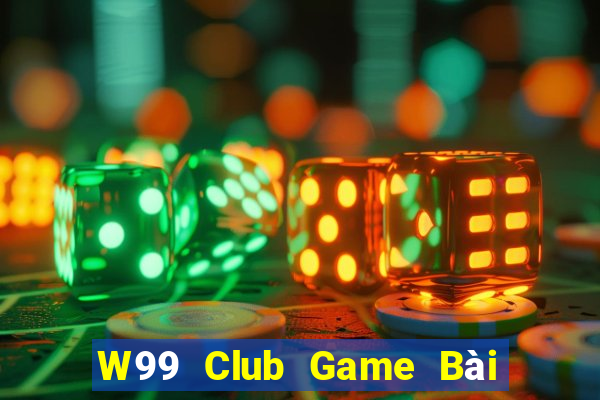 W99 Club Game Bài 69 Doi Thuong