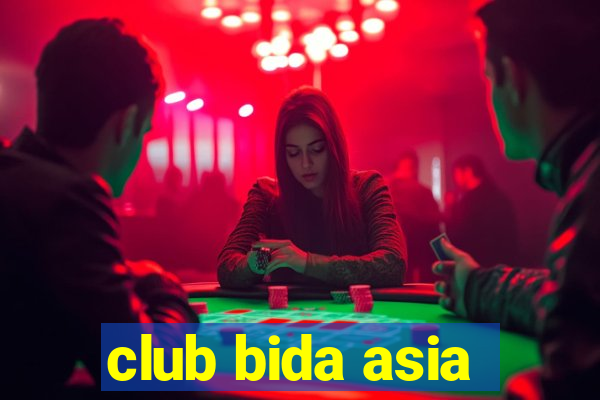 club bida asia