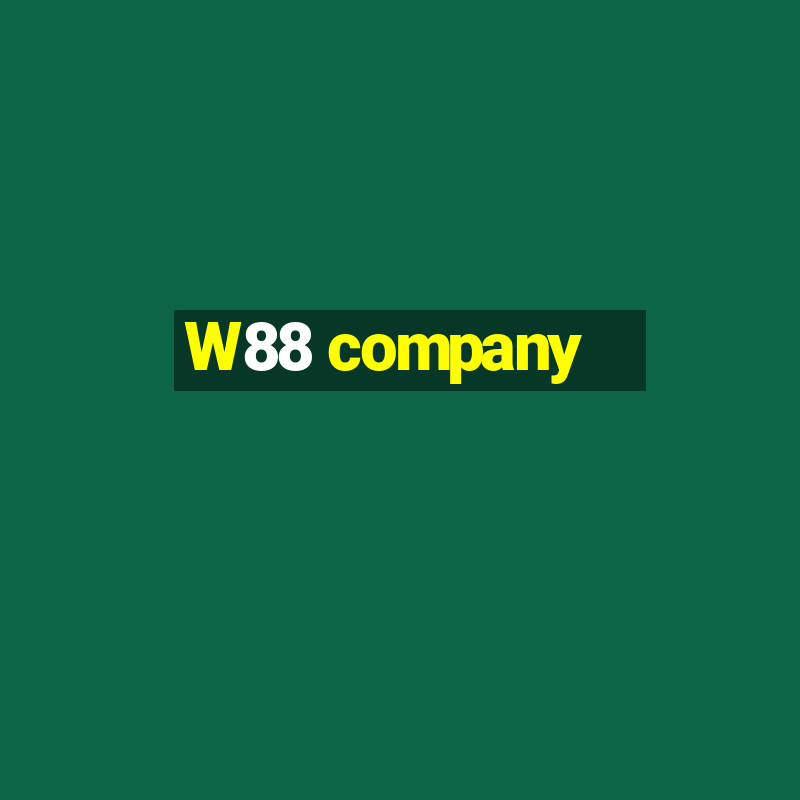 W88 company