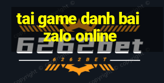 tai game danh bai zalo online