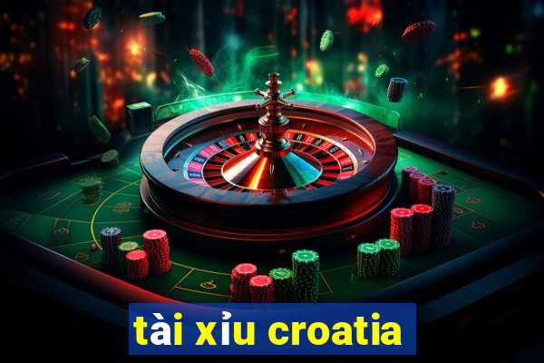 tài xỉu croatia