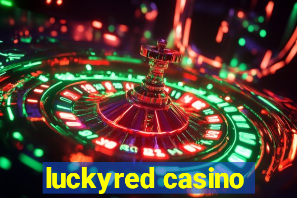 luckyred casino