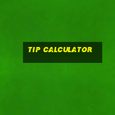 tip calculator