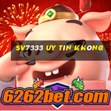 Sv7333 Uy Tín Không