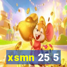 xsmn 25 5