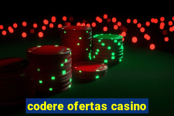 codere ofertas casino