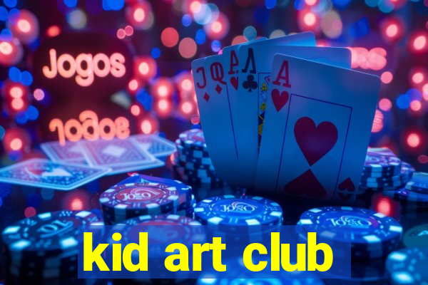 kid art club