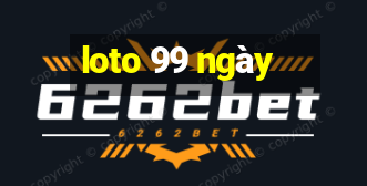 loto 99 ngày