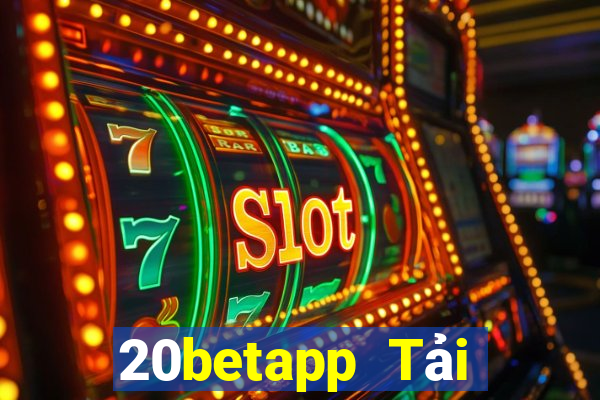 20betapp Tải xuống Fun88 siêu thánh