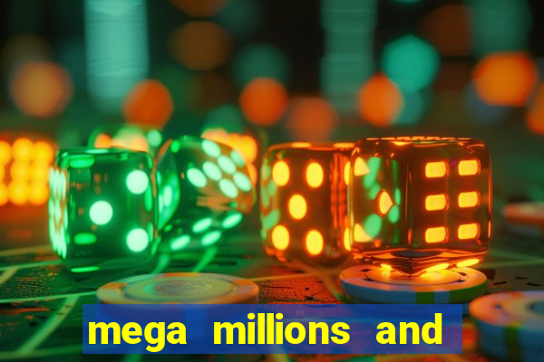 mega millions and powerball drawing