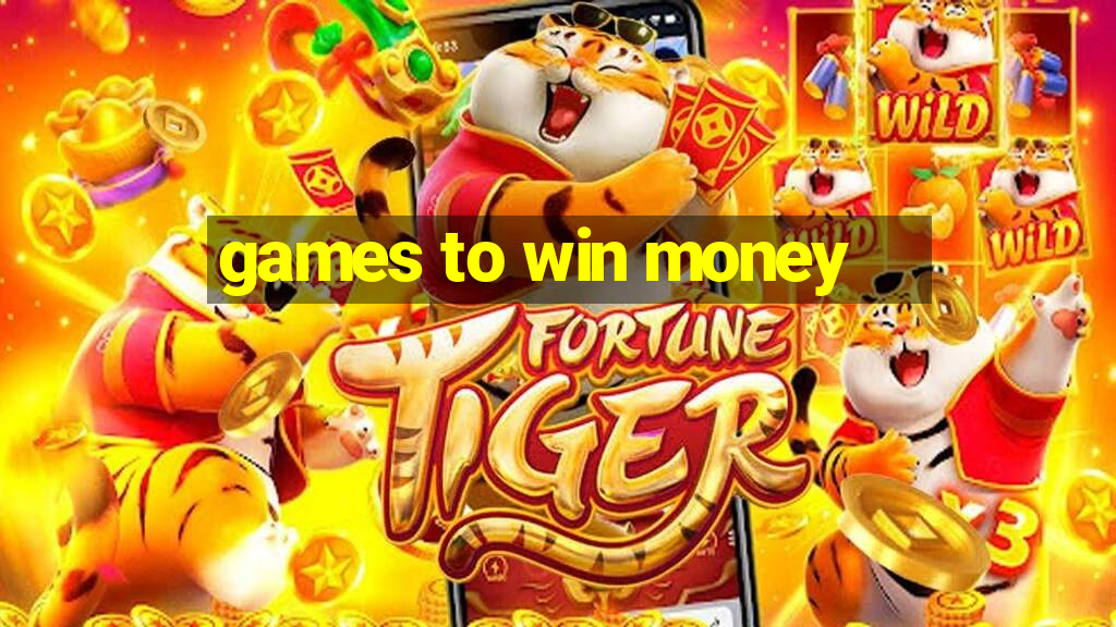 games to win money