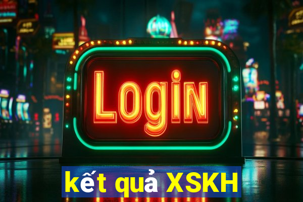 kết quả XSKH