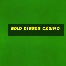 gold digger casino