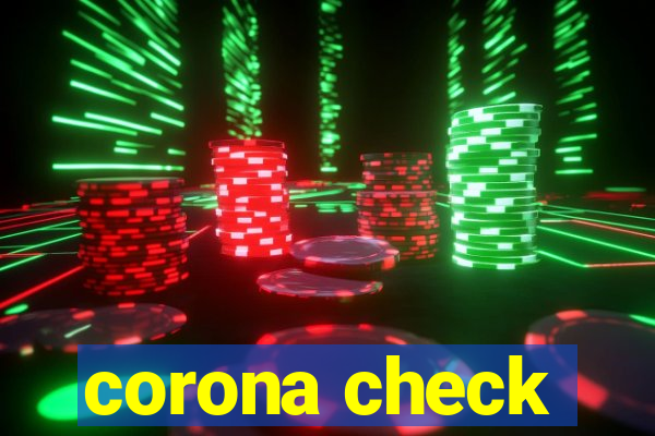 corona check