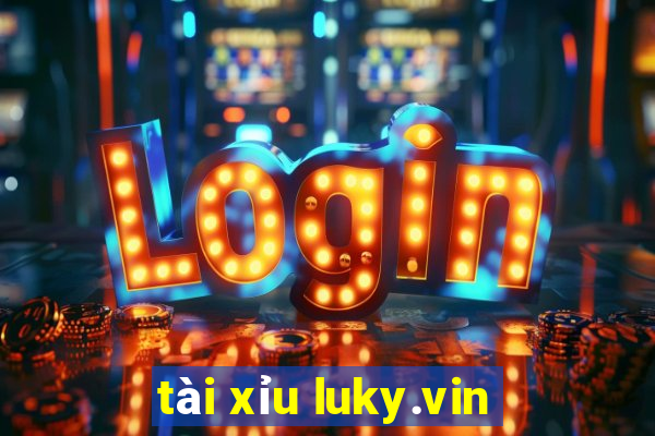 tài xỉu luky.vin