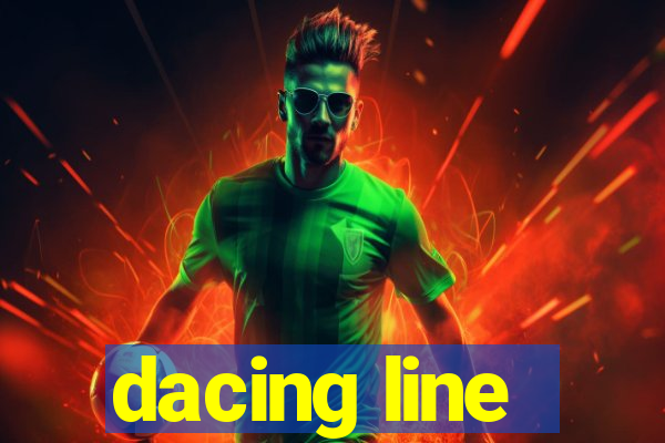 dacing line