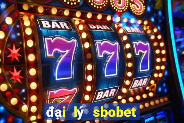 đại lý sbobet com link