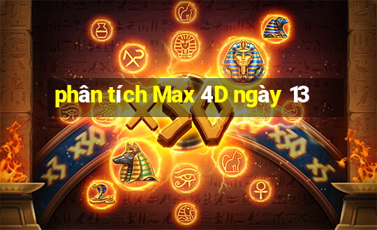 phân tích Max 4D ngày 13