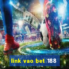 link vao bet 188