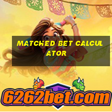 matched bet calculator