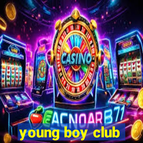 young boy club