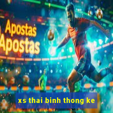 xs thai binh thong ke