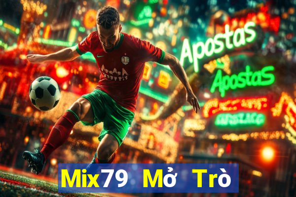 Mix79 Mở Trò Chơi Ô Tô