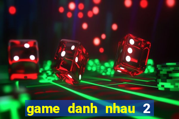 game danh nhau 2 nguoi y8