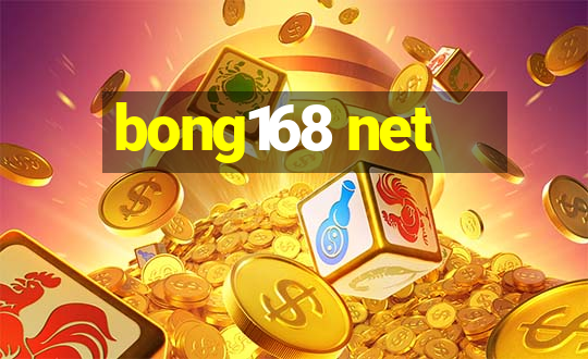 bong168 net