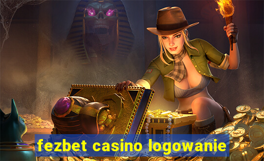 fezbet casino logowanie