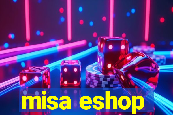 misa eshop