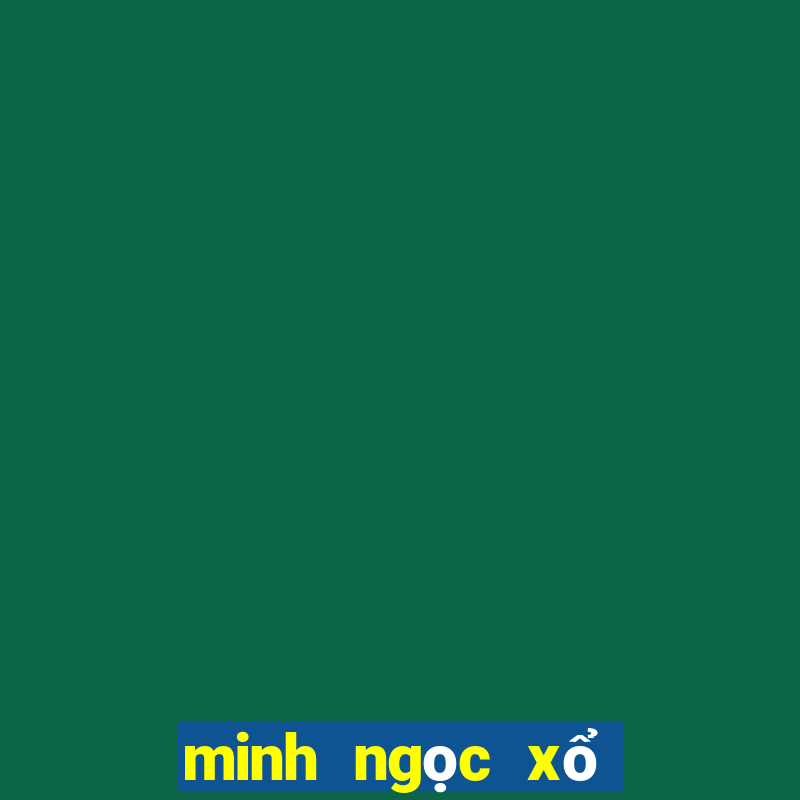 minh ngọc xổ số vĩnh long hôm nay