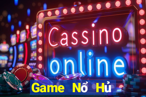 Game Nổ Hủ Game Bài B52 Đổi Thưởng 2024