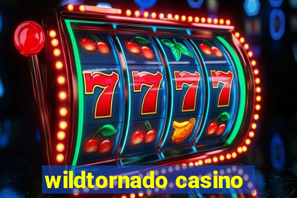 wildtornado casino