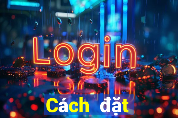 Cách đặt cược XSHCM ngày 5