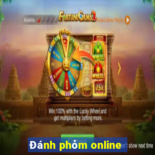 Đánh phỏm online