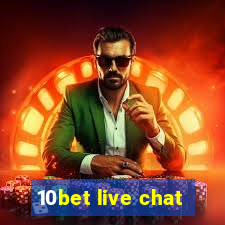 10bet live chat