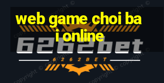 web game choi bai online