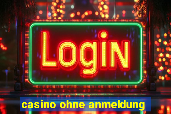 casino ohne anmeldung