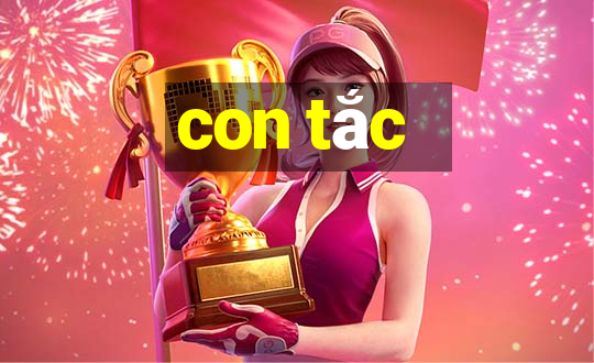 con tắc