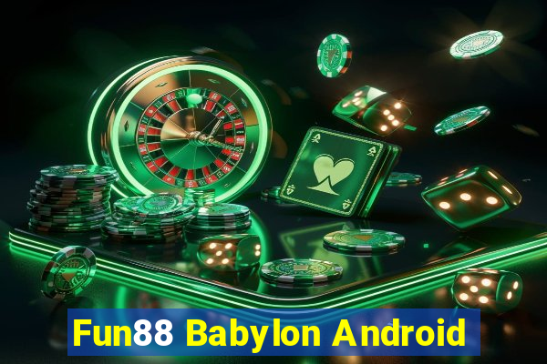 Fun88 Babylon Android